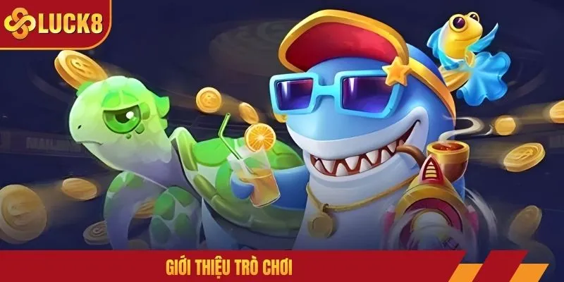 Giới thiệu trò chơi