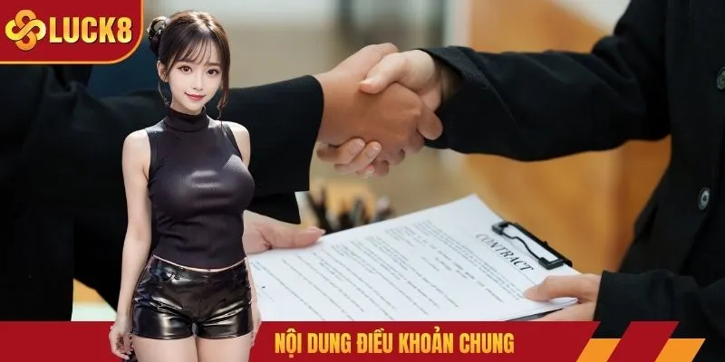 Nội dung điều khoản chung