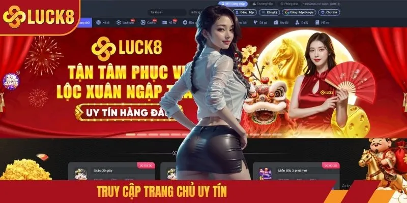 Truy cập trang chủ uy tín