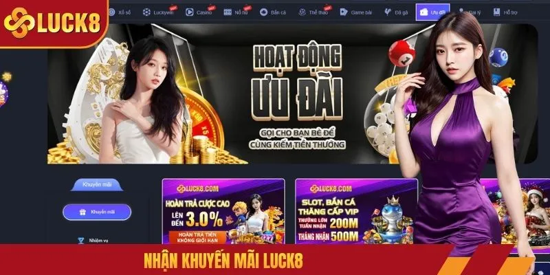 Nhận Khuyến Mãi LUCK8 - Tổng Hợp Các Chương Trình Cực Hot